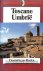Toscane, Umbrië