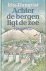 Törnqvist, Rita - Achter de bergen ligt de zee