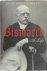 Bismarck A Life