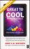 Great to Cool