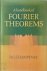 A Handbook of Fourier Theorems
