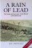 Rain of Lead: the Siege and...
