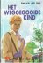 Zee, Nel van der - Het weggegooide kind (door Nel van der Zee)