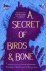 Kiran Millwood Hargrave - A Secret of Birds & Bone (paperback)