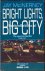 Bright Lights, Big City