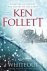 Ken Follett - Whiteout