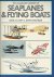 Casey.S.Louis  Auteur - The illustrated history of seaplanes flying boats