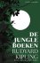 Rudyard Kipling - De Jungleboeken
