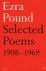 (1) Selected Poems 1908-1969