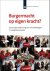Burgermacht op eigen kracht...