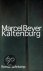 Marcel Beyer - Kaltenburg
