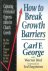 How to Break Growth Barrier...