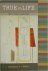 True to Life