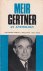 Meir Gertner, an Anthology