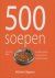  - 500 soepen