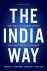 Peter Cappelli - The India Way