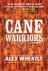 Alex Wheatle - Cane Warriors