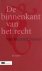 Leijten, Jan. - De binnenkant van het recht : van buitenaf bezien.