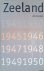 Zeeland 1945-1950: de weder...