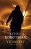 Michael Robotham - Vuurvast