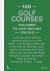 150 Golf Courses You Need T...