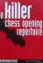 A killer chess opening repe...