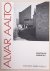 AALTO, ALVAR-MUSEO. - Alvar Aalto - Kunnantalo / The Municipal Building, 1950-52, Säynätsalo.  (Architecture by Alvar Aalto no. 4)
