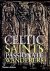 Celtic saints passionate wa...