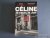 Céline, la race, le Juif. L...