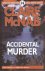 Accidental Murder / Carol A...
