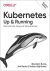 Kubernetes: Up and Running:...