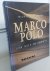Marco Polo. Een reis in foto's