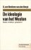 Benthem van den Berg, G. van - De ideologie van het Westen - Essays, kritieken, polemieken. Inhoud: