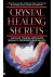 Brett Bravo - Crystal healing secrets