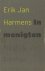 Harmens, Erik Jan. - In menigten.