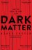 Blake Crouch 70018 - Dark Matter