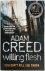 Adam Creed 52749 - Willing Flesh