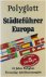 Polyglott Städteführer Eu...