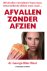 George Blair-West - Afvallen zonder Afzien