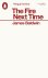 James Baldwin - 2025 The Fire Next Time