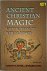 Ancient Christian Magic Cop...