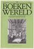  - De Boekenwereld. Tijdschrift voor boek & prent. Jaargang 6 nrs: 1 t/m 5
