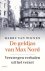 Harry van Wijnen - De geldjas van Max Nord - Verzwegen verhalen uit het verzet