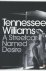 Tennessee Williams - A streetcar named Desire / Penguin modern classics
