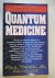 Quantum Medicine / A Guide ...