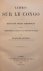 DUPONT Edouard - Lettres sur le Congo. Récit d'un voyage scientifique entre l'embouchure du fleuve et le confluent du Kassaï. (2 vols)