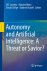 Autonomy and Artificial Int...