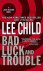 Lee Child - Bad Luck And Trouble