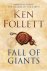 FOLLETT, Ken - Fall of Giants