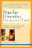 Bipolar Disorder Demystifie...